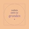 Om te gronden - Suzan van der Goes - 9789083426037