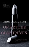 Op het lijk geschreven - Chloë van Silfhout - 9789083431482