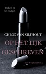 Op het lijk geschreven - Chloë van Silfhout - 9789083431499