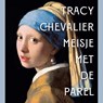 Meisje met de parel - Tracy Chevalier - 9789083440941