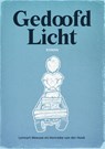 Gedoofd licht - Lennart Meeuse ; Henrieke van der Hoek - 9789083442358