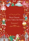 Best Classic Fairy Tales for Kids - Hans Christian Andersen ; Charles Perrault ; Beatrix Potter ; William Elliot Griffis ; Brothers Grimm - 9789083450179