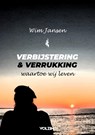 Verbijstering en verrukking - Wim Jansen - 9789083455440