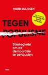 Tegen populisme - Huub Buijssen - 9789083456706