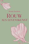 Rouw als levenskunst - Bronia Davidson - 9789083468662