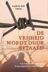 De vrijheid wordt duur betaald - Leyla Yunus ; Arif Yunus - 9789083468679
