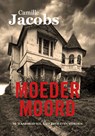 Moedermoord - Camille Jacobs - 9789083469621