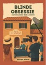 Blinde obsessie - Maaike Bosch - 9789083483290