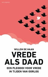 Vrede als daad, Willem de Haan -  - 9789083483665