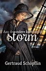 Aan de andere kant van de storm - Gertraud Schöpflin - 9789083487533