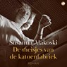 De meisjes van de katoenfabriek - Susanna Alakoski - 9789083489469