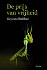 De prijs van vrijheid - Keyvan Shahbazi - 9789083490342
