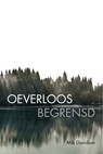 Oeverloos begrensd - Mia Davidson - 9789083492056