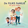 De Filiks Familie. We gaan koken - Aida Tentisheva - 9789083496870