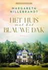 Het huis met het blauwe dak - Margareth Hillebrandt - 9789083520315