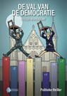 De val van de democratie - Rutger Middendorf - 9789083522845