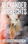 De Lucifermoorden - Alexander Olbrechts - 9789083529189
