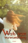 WALS VAN VERWONDERING - Dick VAN ZIJDERVELD - 9789083534794