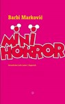 Minihorror - Barbi Marković - 9789083535647