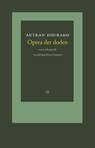 Opera der doden - Autran Dourado - 9789083535678