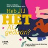 Heb jij HET al gedaan? - Susan ter Horst-van de Wetering ; Maja Wannet - 9789083536897