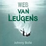 Web van leugens - Johnny Bollé - 9789083553481