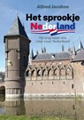 Het sprookje Nederland - Alfred Jacobse - 9789083553504