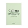 Collega dankjewel! -  - 9789083562896