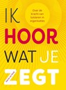Ik hoor wat je zegt - Harrie van Rooij - 9789083572611