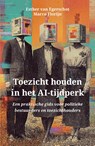 Toezicht houden in het AI-tijdperk - Marco Florijn ; Esther van Egerschot - 9789083606507
