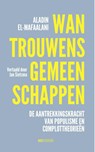 Wantrouwensgemeenschappen - Aladin El-Mafaalani - 9789083610153
