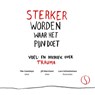 Sterker worden waar het pijn doet - Ybe Casteleyn - 9789083616728
