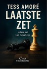 Laatste zet - Tess Amoré - 9789083656717