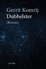 Dubbelster - Gerrit Komrij - 9789083687247