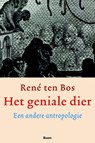 Het geniale dier - R. ten Bos - 9789085061359