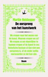De oorsprong van het kunstwerk - Martin Heidegger - 9789085067573