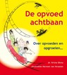 De opvoedachtbaan - Krista Okma - 9789085162087
