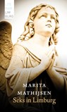 Seks in Limburg - Marita Mathijsen - 9789085162551