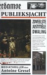 Publieksjacht - Antoine Gresel - 9789085164050
