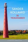 De trogkrabber (set) - Sander Kollaard - 9789085166962