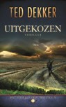 Uitgekozen - Ted Dekker - 9789085202721