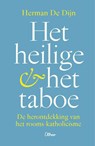 Het heilige & het taboe - Herman De Dijn - 9789085283379
