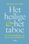 Het heilige en het taboe - Herman De Dijn - 9789085283393