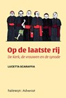 Op de laatste rij - Lucetta Scaraffia - 9789085284383