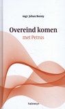 Overeind komen met Petrus - Johan Bonny - 9789085286141