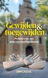 Gewijden en toegewijden - Jan Lagae - 9789085286738