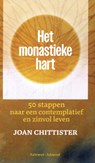 Het monastieke hart - Joan Chittister - 9789085286905