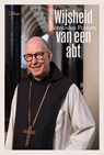 Wijsheid van een abt - Hugo Vanheeswijck - 9789085287407