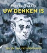 Uw denken is een abc van uw babbelwezen - Randall Casaer - 9789085289593