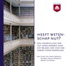 Heeft wetenschap nut? - Vincent Icke ; Marita Mathijsen ; Fik Meijer ; Herman Philipse - 9789085301332